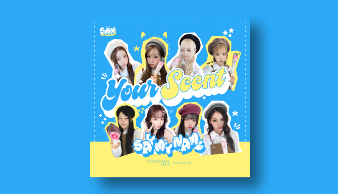SAY MY NAME - 너의 향기